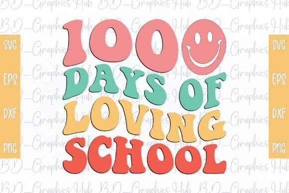 100 Days of Loving School Retro SVG
