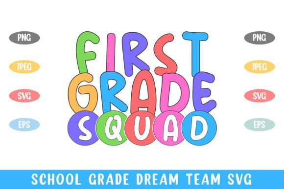 1st Grade Squad School Kid SVG for Crafts & Graphics