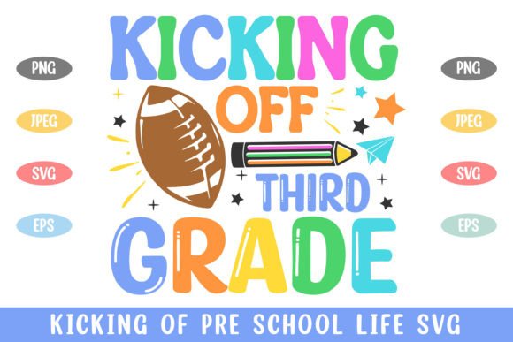 Kicking Off 3rd Grade School Kid Life SVG for Crafts & Graphics