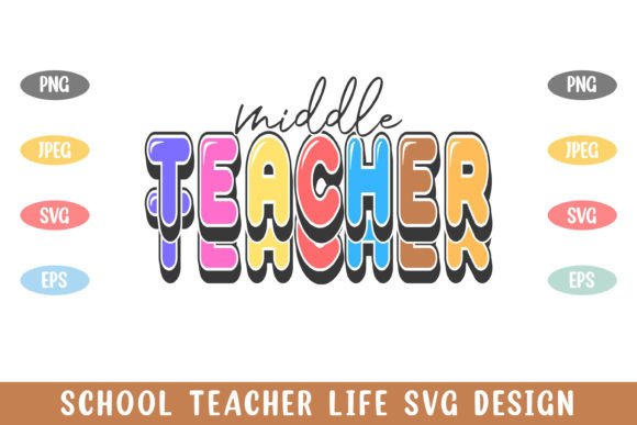 Middle School Teacher Life Graphics and Crafts