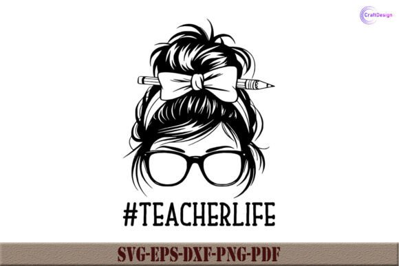 Teacher Life SVG Teacher Shirt PNG