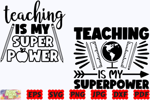 Teaching is My Superpower SVG Graphics for Crafts